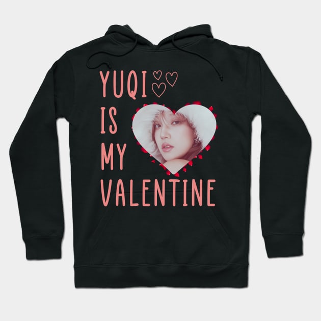 Yuqi Is My Valentine (G)I-dle Hoodie by wennstore
